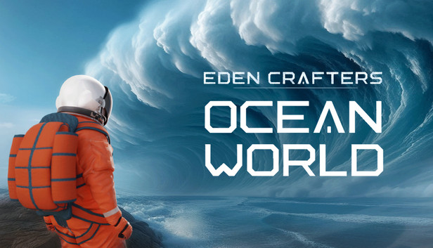 Ocean World: Eden Crafters Prologue