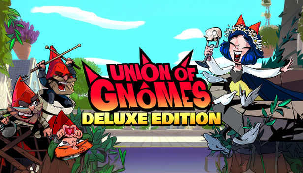 Union of Gnomes - Deluxe Edition