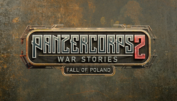 Panzer Corps 2: War Stories - Fall of Poland