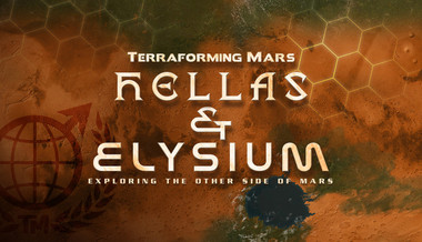 Terraforming Mars - Hellas & Elysium