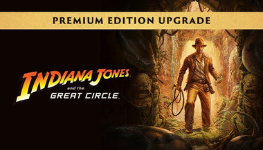 Indiana Jones and the Great Circle: Digital Premium Upgrade