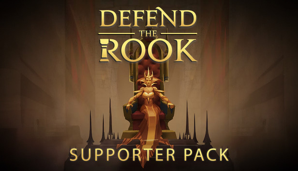 Defend the Rook - Supporter Pack