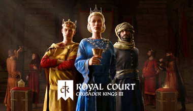 Crusader Kings III: Royal Court