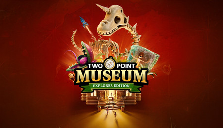 Two Point Museum: Explorer Edition