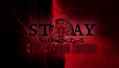 Stray Souls: Cult Classic Edition