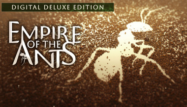 Empire of the Ants - Digital Deluxe Edition - PC (Steam)