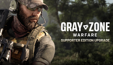 Gray Zone Warfare - Supporter Edition Upgrade