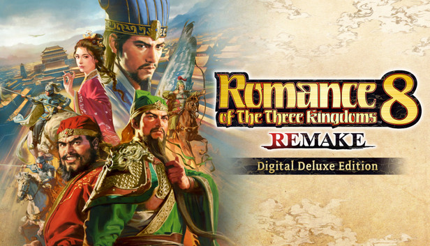 Romance of the Three Kingdoms 8 Remake - Digital Deluxe Edition