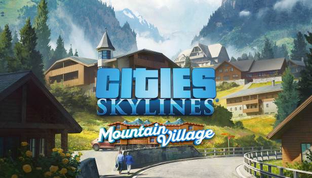 Cities: Skylines - Content Creator Pack: Mountain Village