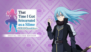 That Time I Got Reincarnated as a Slime ISEKAI Chronicles Digital Deluxe Edition