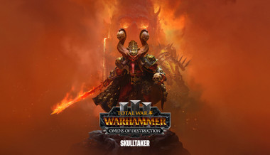 Total War: Warhammer III - Skulltaker – Omens of Destruction