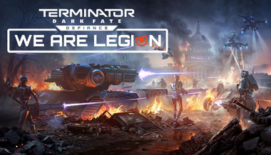 Terminator: Dark Fate - Defiance: We are Legion