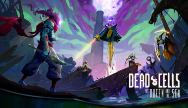 Dead Cells: The Queen and the Sea