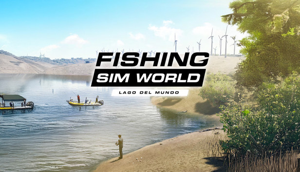 Fishing Sim World: Pro Tour - Lago Del Mundo