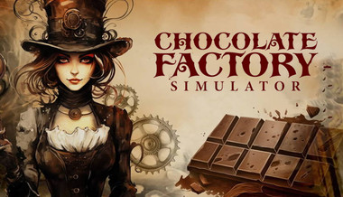 Chocolate Factory Simulator