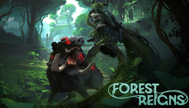 Forest Reigns