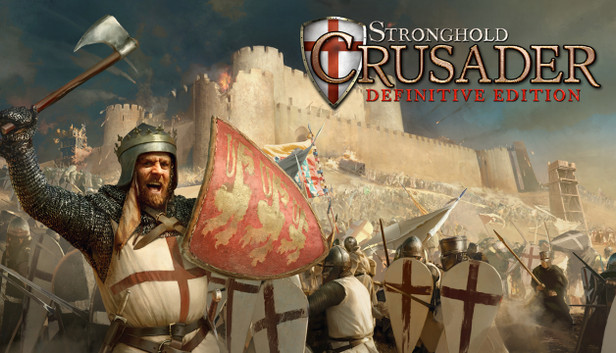 Stronghold Crusader: Definitive Edition
