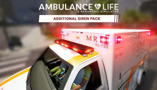 Ambulance Life - Additional Siren Pack