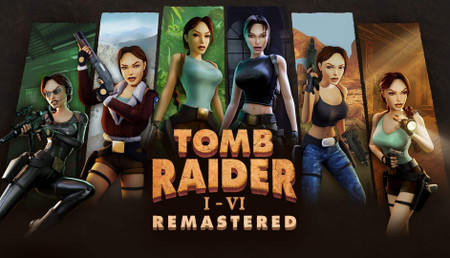 Tomb Raider I-VI Remastered