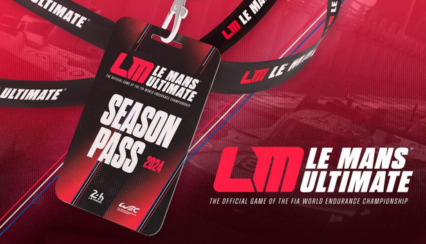Le Mans Ultimate - 2024 Season Pass