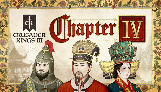 Crusader Kings III: Chapter IV