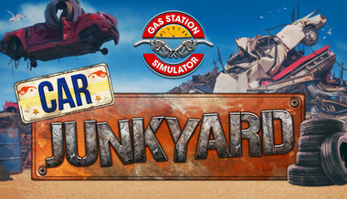 Gas Station Simulator - Car Junkyard - PC (Steam)