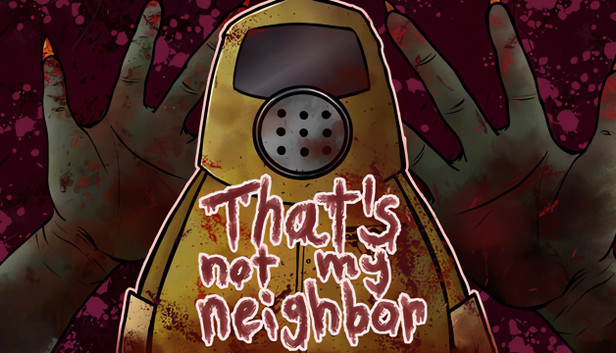 That's not my Neighbor