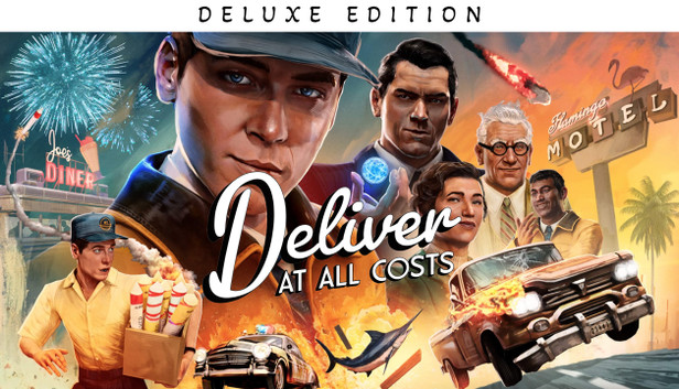 Deliver At All Costs Deluxe