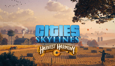 Cities: Skylines - Harvest Harmony
