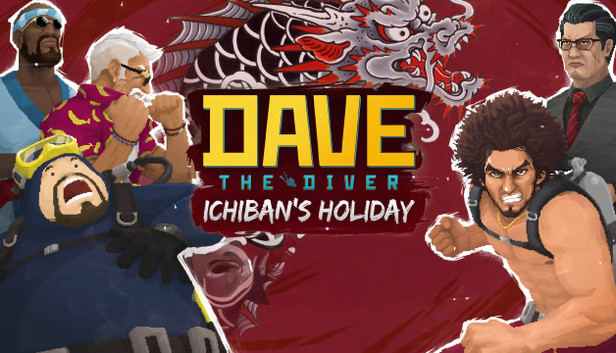 Dave the Diver - Ichiban's Holiday
