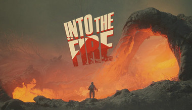 Into the Fire