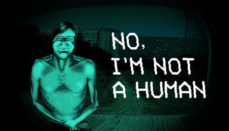 No, I'm not a Human