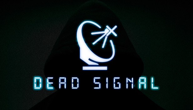 Dead Signal