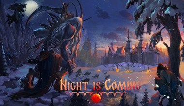 Night is Coming