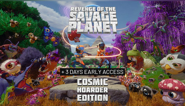 Revenge of the Savage Planet Cosmic Hoarder Edition + Early Access
