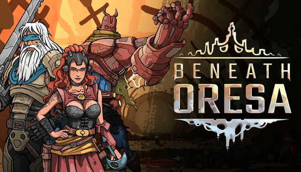 Beneath Oresa