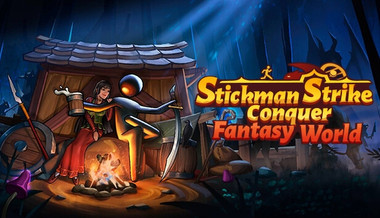 Stickman Strikes: Conquer Fantasy World