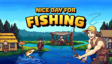 Nice Day for Fishing