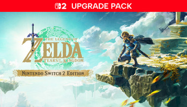 The Legend of Zelda: Tears of the Kingdom – Nintendo Switch 2 Edition Upgrade pack