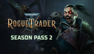 Warhammer 40,000: Rogue Trader - Season Pass 2 - PC (Steam)