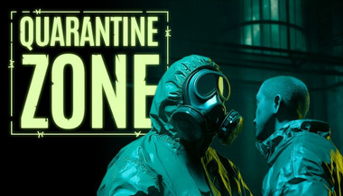 Quarantine Zone: The Last Check
