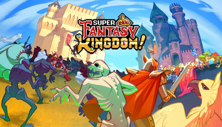 Super Fantasy Kingdom