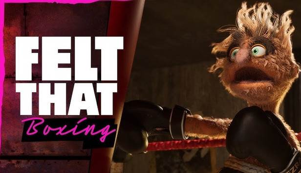 Felt That: Boxing