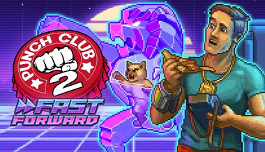 Punch Club 2: Fast Forward - PC (Steam)