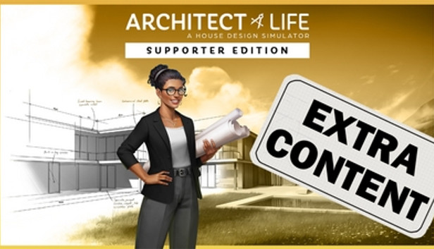 Architect Life: A House Design Simulator Supporter Edition