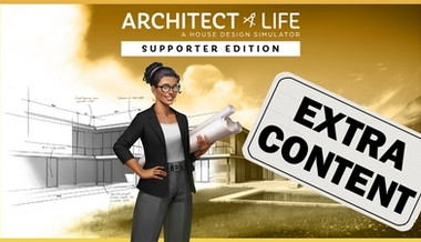 Architect Life: A House Design Simulator Supporter Edition