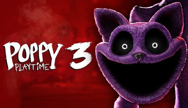 Poppy Playtime - Chapter 3