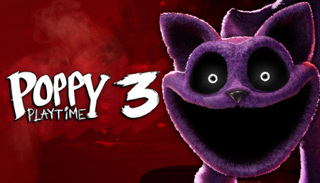 Poppy Playtime - Chapter 3