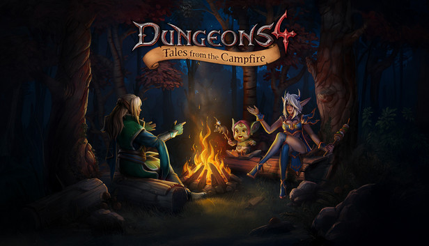 Dungeons 4 - Tales from the Campfire