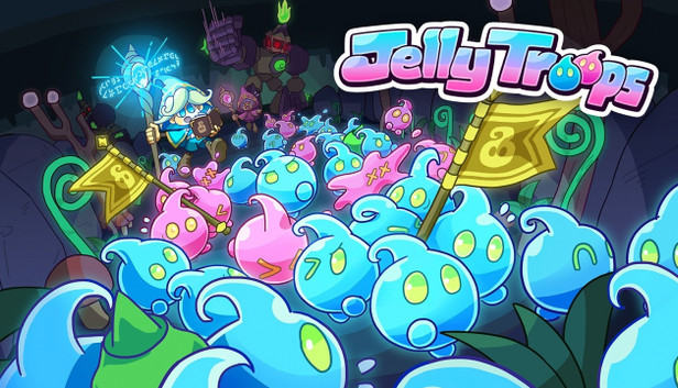 Jelly Troops